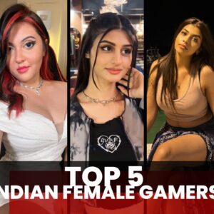 Indian-Female-Gamers-top-5