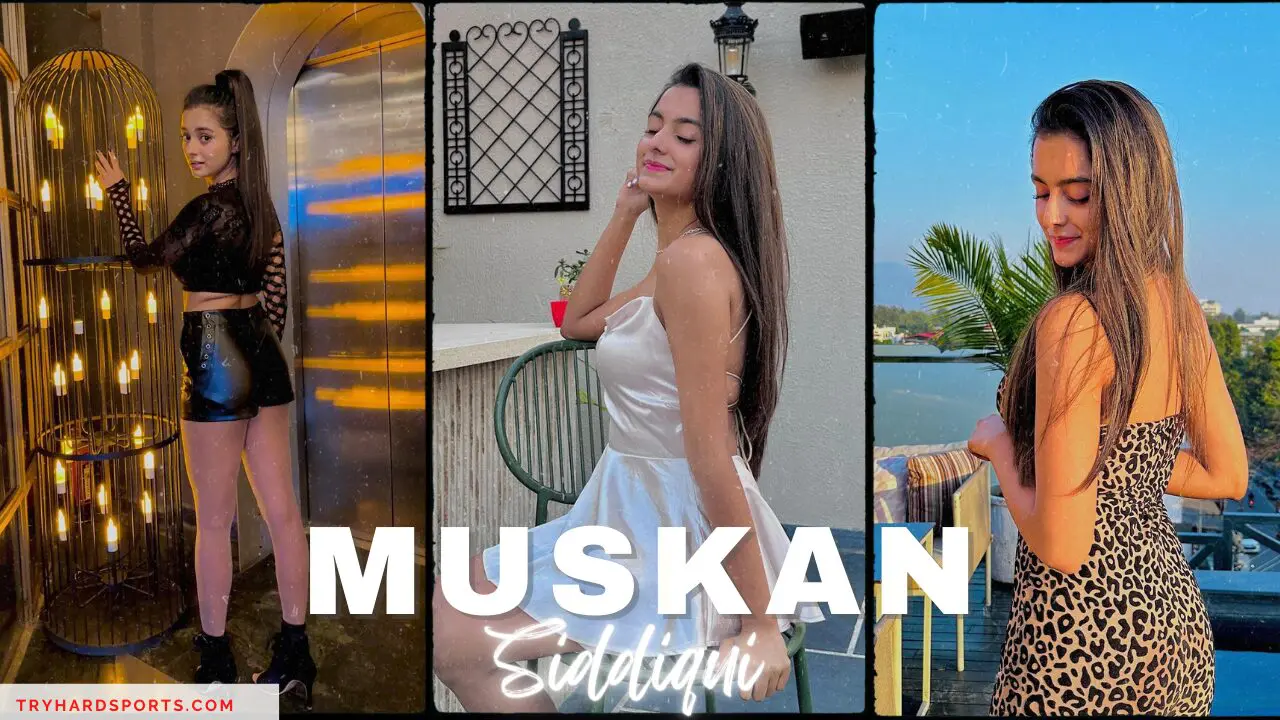 Muskan Siddiqui bio march 2024