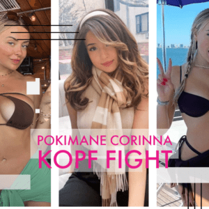 Pokimane Corinna Kopf fight