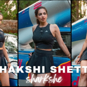 Shakshi Shetty, aka Sharkshe